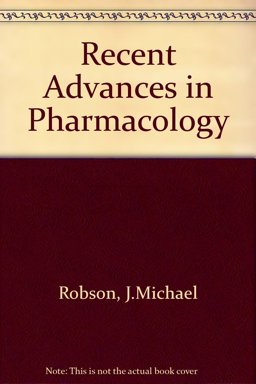Recent Advances in Pharmacology