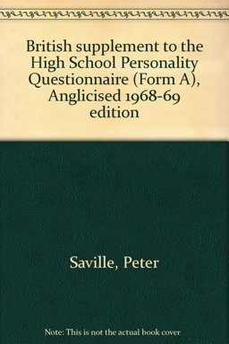 British Supplement to the High School Personality Questionnaire (Form A), Anglicised 1968-69 Edition