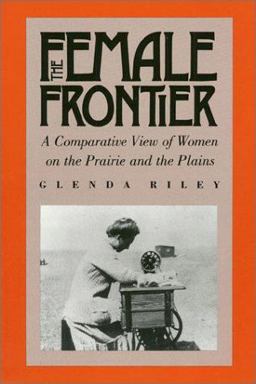 The Female Frontier The Female Frontier