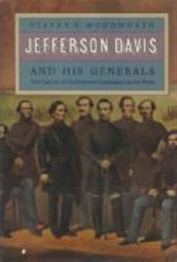 Jefferson Davis and His Generals The Failure of Confederate Command in the West  9780700604616 Front Cover