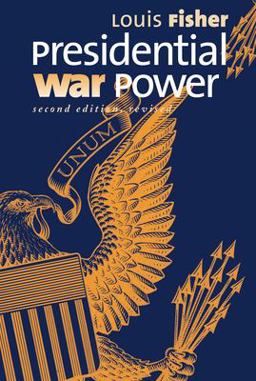 Presidential War Power Presidential War Power