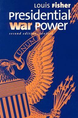 Presidential War Power Presidential War Power