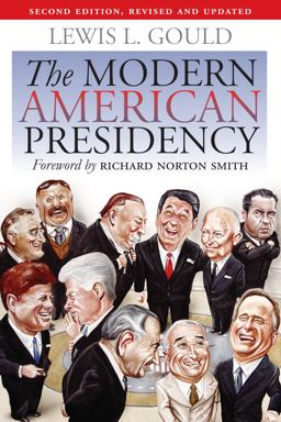 Modern American Presidency 2nd 9780700616848 Front Cover