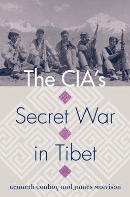 Cias Secret War in Tibet