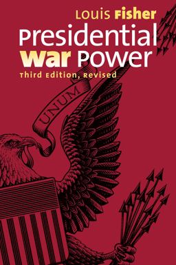 Presidential War Power Presidential War Power