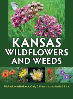 Kansas Wildflowers and Weeds  9780700620814 Front Cover
