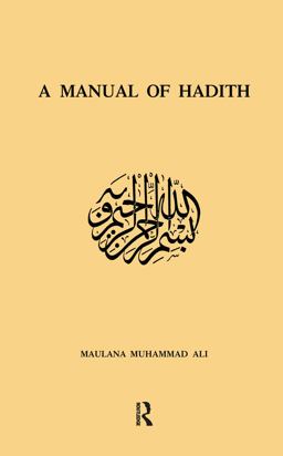 Manual of Hadith 3rd 9780700701100 Front Cover