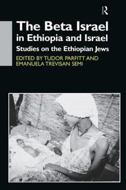Beta Israel in Ethiopia and Israel Studies on the Ethiopian Jews  9780700710928 Front Cover