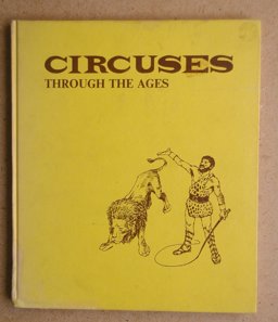 Circuses Through the Ages