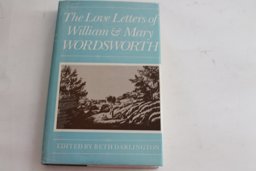 The Love Letters of William and Mary Wordsworth