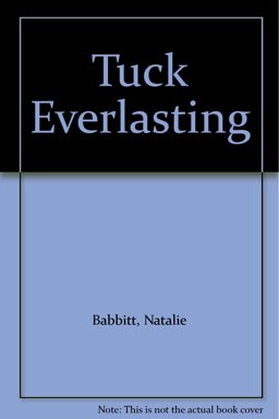 Tuck Everlasting