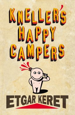 Kneller's Happy Campers  9780701184315 Front Cover