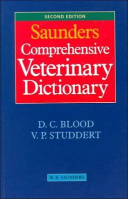 Saunders Comprehensive Veterinary Dictionary 2nd 9780702020346 Front Cover