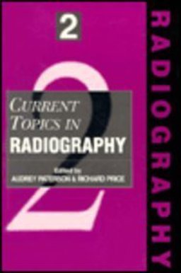 Current Topics in Radiography
