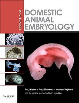 Essentials of Domestic Animal Embryology  9780702028991 Front Cover