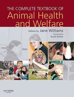 The Complete Textbook of Animal Health and Welfare