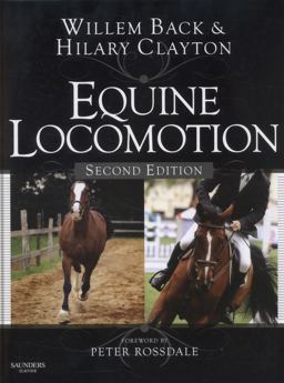 Equine Locomotion 2nd 9780702029509 Front Cover