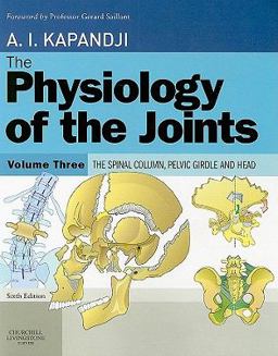 Physiology of the Joints The Spinal Column, Pelvic Girdle and Head 6th 9780702029592 Front Cover