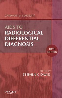 Aids to Radiological Differential Diagnosis 5th 9780702029790 Front Cover
