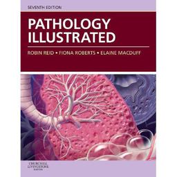 Pathology Illustrated 7th 9780702033766 Front Cover