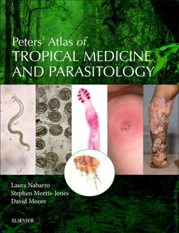 Peters' Atlas of Tropical Medicine and Parasitology 7th 9780702040610 Front Cover