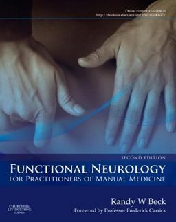 Functional Neurology for Practitioners of Manual Medicine 2nd 9780702040627 Front Cover