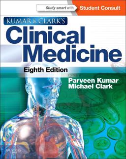 Kumar and Clark's Clinical Medicine With STUDENTCONSULT Online Access 8th 9780702044991 Front Cover