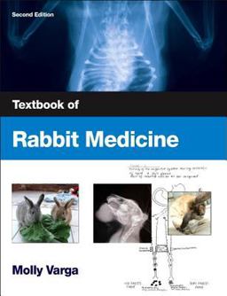 Textbook of Rabbit Medicine 2nd 9780702049798 Front Cover