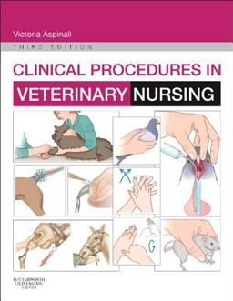 Clinical Procedures in Veterinary Nursing 3rd 9780702051104 Front Cover