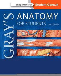 Gray's Anatomy for Students With Student Consult Online Access 3rd 9780702051319 Front Cover