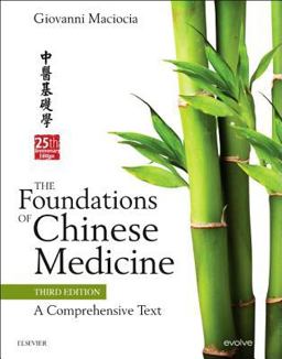 Foundations of Chinese Medicine A Comprehensive Text 3rd 9780702052163 Front Cover