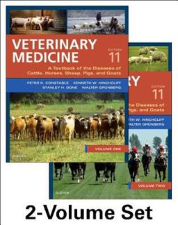 Veterinary Medicine A Textbook of the Diseases of Cattle, Horses, Sheep, Pigs and Goats - Two-Volume Set 11th 9780702052460 Front Cover