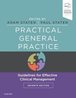 Practical General Practice Guidelines for Effective Clinical Management 7th 9780702055522 Front Cover