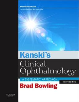 Kanski's Clinical Ophthalmology A Systematic Approach 8th 9780702055720 Front Cover