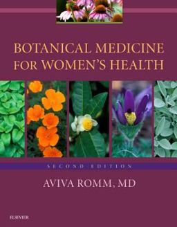 Botanical Medicine for Women's Health 2nd 9780702061936 Front Cover
