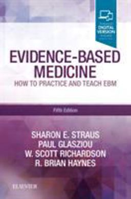 Evidence-Based Medicine How to Practice and Teach EBM 5th 9780702062964 Front Cover