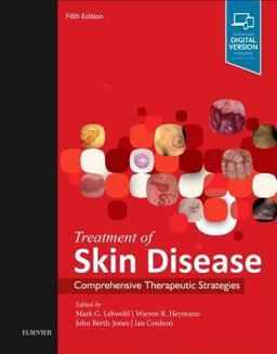 Treatment of Skin Disease Comprehensive Therapeutic Strategies 5th 9780702069123 Front Cover