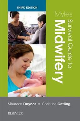 Myles Survival Guide to Midwifery 3rd 9780702071713 Front Cover