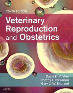 Veterinary Reproduction and Obstetrics 10th 9780702072338 Front Cover