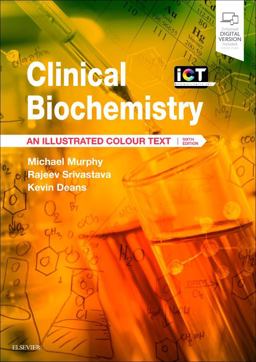 Clinical Biochemistry An Illustrated Colour Text 6th 9780702072987 Front Cover