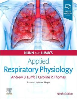 Nunn and Lumb's Applied Respiratory Physiology 9th 9780702079085 Front Cover
