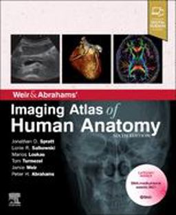 Weir and Abrahams' Imaging Atlas of Human Anatomy 6th 9780702079269 Front Cover