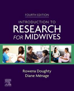 Introduction to Research for Midwives 4th 9780702080036 Front Cover