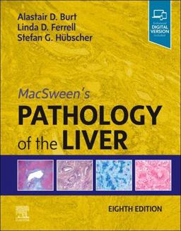 MacSween's Pathology of the Liver 8th 9780702082283 Front Cover