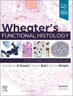 Wheater's Functional Histology 7th 9780702083341 Front Cover