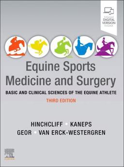 Equine Sports Medicine and Surgery Basic and Clinical Sciences of the Equine Athlete 3rd 9780702083709 Front Cover