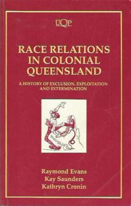 Race Relations in Colonial Queensland
