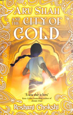 Aru Shah and the City of Gold