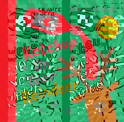 Ketchup on Your Reindeer