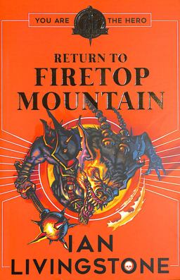 Fighting Fantasy: Return to Firetop Mountain